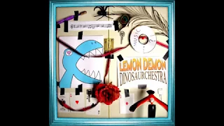 Lemon Demon - Birthday (Alligators and Pretzel Makers)