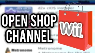 Install the Open Shop Channel (new Homebrew Browser) on the Nintendo Wii! (2020 Tutorial)