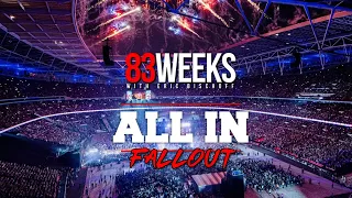 ALL IN 2023 Fallout: 83 Weeks #285