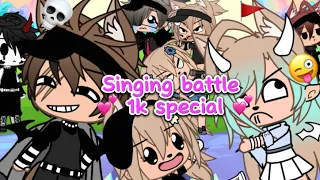 Singing battle (1k special 💕💕)