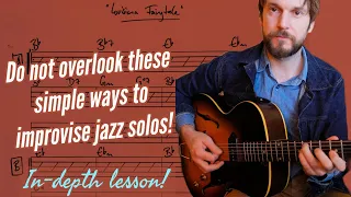 Louisiana Fairytale - Full Lesson on swing jazz soloing.