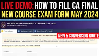 How To Fill CA Final May 2024 Exam Form | How To Fill CA Final New Course Exam Form Full Process