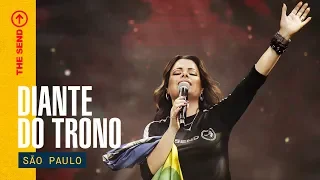 DIANTE DO TRONO | THE SEND BRASIL 2020