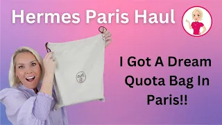 Hermes Paris Haul; I Got A Dream Quota Bag In Paris!