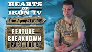Hearts of Iron IV: Arms Against Tyranny | Feature Breakdown #4