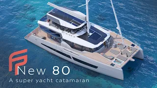 Thíra 80, the new luxury sailing yacht catamaran of Fountaine Pajot