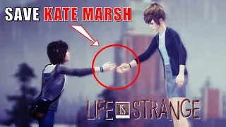 How to Save Kate Marsh in Life is Strange (Episode 2: Out of Time)