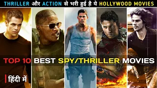 Top 10 Best Spy/Thriller Movies In Hindi | Spy,Espionage,Action,Thriller | Netflix Amazon Prime Imdb