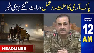 Samaa News Headlines 12AM | SAMAA TV | 11th May 2023