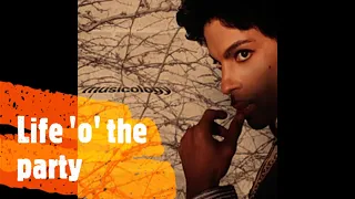 PRINCE - LIFE 'O' THE PARTY (2004)