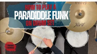 How to play a Paradiddle Funk Groove on Drum Set