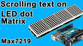 Arduino Text Scrolling Display |xcluma MAX7219 4 In 1 Display with 5P Line Dot Matrix Module