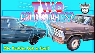 Two Cold Starts 1968 Ford F100 & 1965 Mercury - Ole Puddin gets a Soul #coldstartchallenge