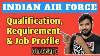 INDIAN AIR FORCE JOB PROFILE II QUALIFICATION & REQUIREMENT II IN TELUGU