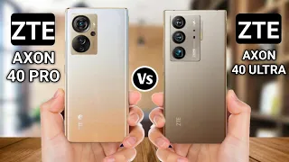 Zte Axon 40 Pro Vs Zte Axon 40 Ultra