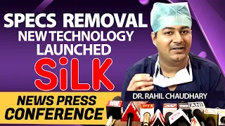 Press Conference | Introducing SILK: The Future of Laser Eye Surgery