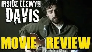 Inside Llewyn Davis - Movie Review by Chris Stuckmann