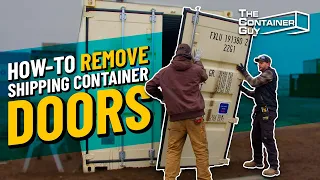 How To Remove Shipping Container Doors