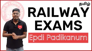 Railway Exams || Epdi Padikanum !