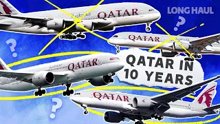 What Could Qatar Airways' Fleet Look Like In 10 Years?