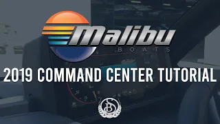 2019 Malibu Command Center Tutorial