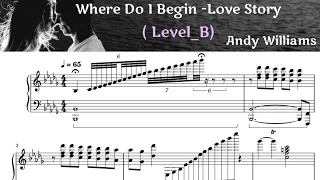 Where Do I Begin /Piano Sheet  Music -/ Love story  OST by SangHeart Play