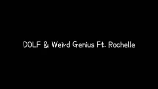 DOLF & Weird Genius - Dreams ft. Rochelle Lyrics Video (Black And White Style)