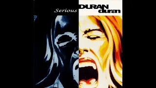 Duran duran - serious (single edit)