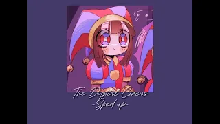 The Digital Circus Music [SPED UP] ⭐