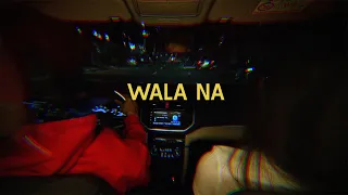 MC Einstein - "Wala Na" (Visualizer)