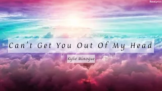 Kylie Minogue - Can’t Get You Out Of My Head (Lyric Video)