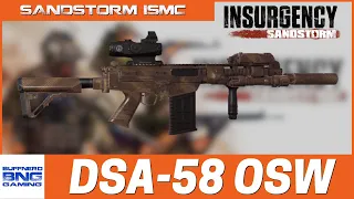 DSA-58 OSW - Insurgency Sandstorm ISMC MOD
