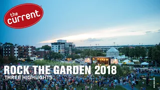 Rock the Garden 2018 - three live performance highlights