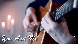 Lifehouse - You And Me - Fingerstyle Guitar Cover