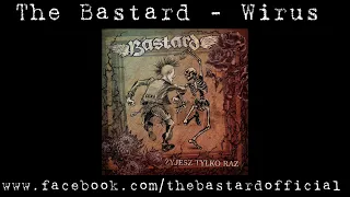 THE BASTARD - Wirus (Official Audio)