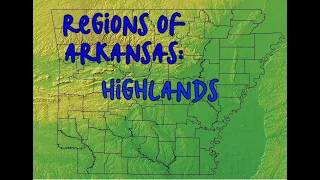 Regions of Arkansas: Highlands