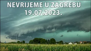 Orkansko nevrijeme u Zagrebu i okolici | 19.07.2023.
