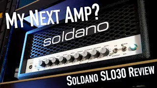 My Next Amp? Soldano SLO-30 Review
