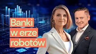 Banki w erze robotów