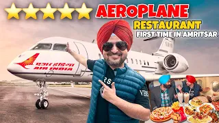 Punjab Tour Ep-4 | Aeroplane Mein Lunch & Dinner | Hawai Adda Amritsar | Multi Cuisine Restaurant