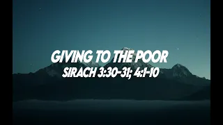 Giving to the Poor (SIRACH 3:30-31; 4:1-10) | Good News Bible.