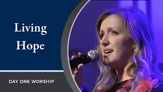 "Living Hope" Day One Worship | September 13, 2020