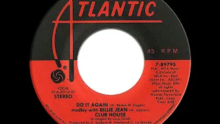 Club House - Do It Again medley with Billie Jean