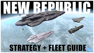 Best Fleets & Tactics to DOMINATE with the New Republic! (TR 3.0)