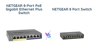 NETGEAR 8-Port PoE Switch Comparison | GS108PEv3 vs GS308EP