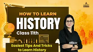 How to Learn Class 11th History | Score Good Marks in History exam🔥 Tips And Tricks to Learn History