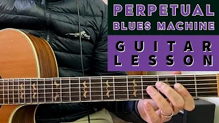 Keb' Mo' / Perpetual Blues Machine Guitar Lesson Tutorial