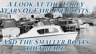 Fairline Boats Early Years.