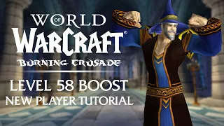 NEW Level 58 Boosted TUTORIAL QUESTS Preview | Burning Crusade Classic