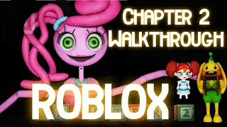 Roblox Poppy Playtime Chapter 2 Roblox Story [Mommy Long Legs] - Full Game Walkthrough